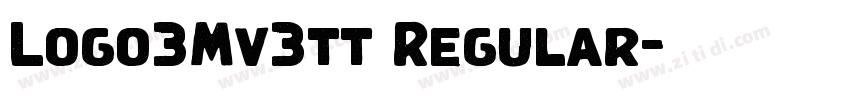 Logo3Mv3tt Regular字体转换 Logo3Mv3tt Regular字体转换